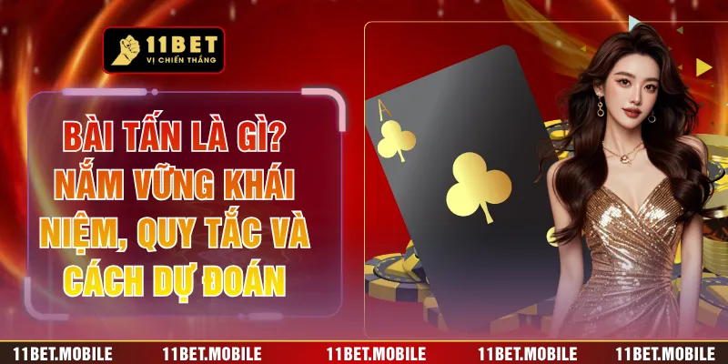 Bài Tấn Là Gì
